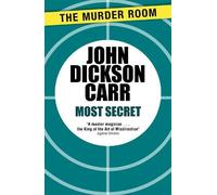 John Dickson Carr Most Secret (Tascabile) Murder Room
