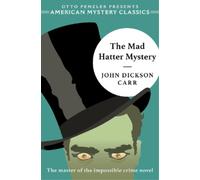 John Dickson Carr The Mad Hatter Mystery (Tascabile) American Mystery Classic