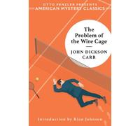 John Dickson Carr The Problem of the Wire Cage (Tascabile)