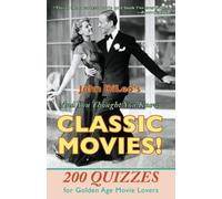John DiLeo And You Thought You Knew Classic Movies (Tascabile)