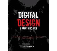 John DiMarco Digital Design for Print and Web (Tascabile)