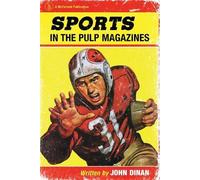 John Dinan Sports in the Pulp Magazines (Tascabile)