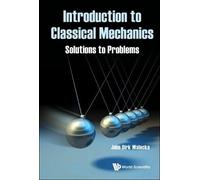 John Dirk Walec Introduction To Classical Mechanics: Solutions To Pr (Tascabile)