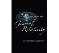 John Dirk Walecka Introduction To General Relativity (Copertina rigida)