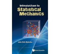 John Dirk Walecka Introduction To Statistical Mechanics (Tascabile)