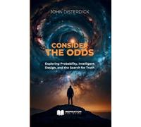 John Disterdick Consider The Odds - Exploring Probability, Intellige (Tascabile)