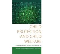 John Dixon Child Protection and Child Welfare (Copertina rigida)
