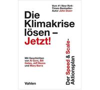 John Doerr Die Klimakrise lösen - Jetzt: Der Speed & Scale-Aktionsp (Tascabile)