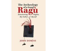 John Domini The Archeology of a Good Rag (Tascabile) GWE Creative Non-Fiction