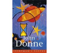 John Donne Donne: Everyman's Poetry (Tascabile) EVERYMAN POETRY