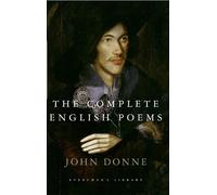 John Donne The Complete English Poems of John Donne (Copertina rigida)