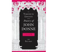 John Donne The Variorum Edition of the Poetry of John Donne, (Copertina rigida)