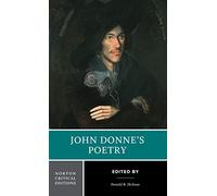 John Donne's Poetry: Authoritative Texts Criticism: 0