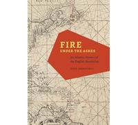 John Donoghue Fire under the Ashes (Copertina rigida)