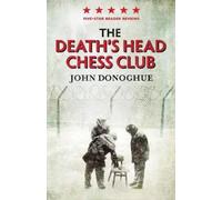 John Donoghue The Death's Head Chess Club (Tascabile)