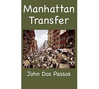 John Dos Passos Manhattan Transfer (Copertina rigida)