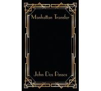 John Dos Passos Manhattan Transfer (Copertina rigida)