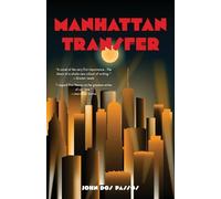 John Dos Passos Manhattan Transfer (Warbler Classics) (Tascabile)