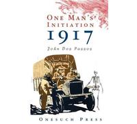 John Dos Passos One Man's Inititation (Tascabile)