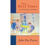 John Dos Passos The Best Times (Tascabile)