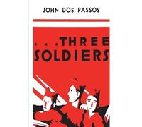 John Dos Passos Three Soldiers (Tascabile)