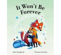 John Dougherty It Won't Be Forever (Copertina rigida)