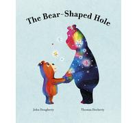 John Dougherty The Bear-Shaped Hole (Copertina rigida)