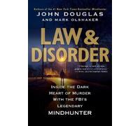 John Douglas Mark Olshaker Law & Disorder (Tascabile)