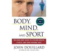 John Douillard Body, Mind, and Sport (Tascabile)
