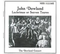 John Dowland - Dowland: Lachrimae Or Seaven Teares (UK Import)