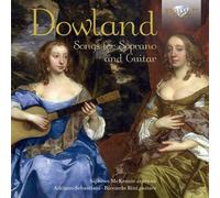 John Dowland Dowland: Songs for Soprano and Guitar (CD) Album