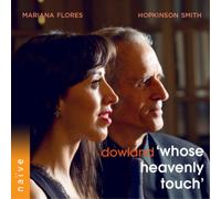 John Dowland Dowland: Whose Heavenly Touch Album