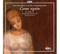 John Dowland John Dowland and His Contemporaries: Come Again (CD) Album