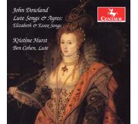 John Dowland Lute Songs & Ayres: Elizabeth & Essex Songs (CD)