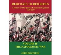 John Downham Redcoats to Red Roses (Tascabile)