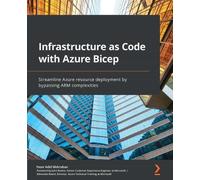 John Downs Edmondo Rosini Yaser Adel Infrastructure as Code with Az (Tascabile)