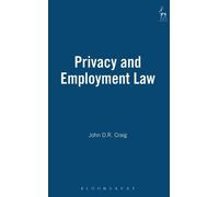 John DR Craig Privacy and Employment Law (Copertina rigida)