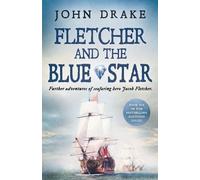 John Drake Fletcher and the Blue Star (Tascabile) Fletcher