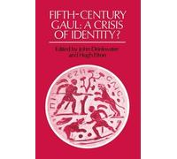 John Drinkwater Fifth-Century Gaul (Tascabile)