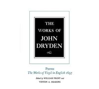 John Dryden The Works of John Dryden, Volume V (Copertina rigida)