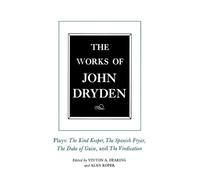 John Dryden The Works of John Dryden, Volume XIV (Copertina rigida)