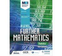 John Du Feu MEI A Level Further Mathematics Statistics 4th Edition (Tascabile)