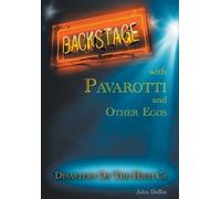 John Duffus Backstage with Pavarotti and Other Egos (Copertina rigida)