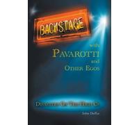 John Duffus Backstage with Pavarotti and Other Egos (Tascabile)