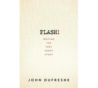 John Dufresne FLASH (Tascabile)
