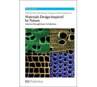 John Dunlop Materials Design Inspired by Nature (Copertina rigida)