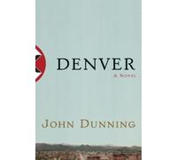 John Dunning Denver (Tascabile)
