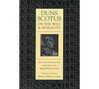 John Duns Scotus Duns Scotus on the Will and Morality (Tascabile)