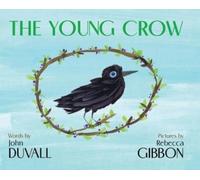 John Duvall The Young Crow (Copertina rigida)