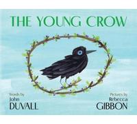 John Duvall The Young Crow (Tascabile)